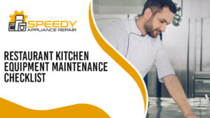 Restaurant Kitchen Equipment Maintenance Checklist